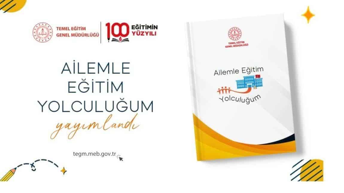 Ailemle Eğitim Yolculuğum Projesi